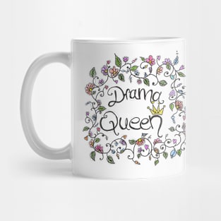 Drama queen color flowers print Mug